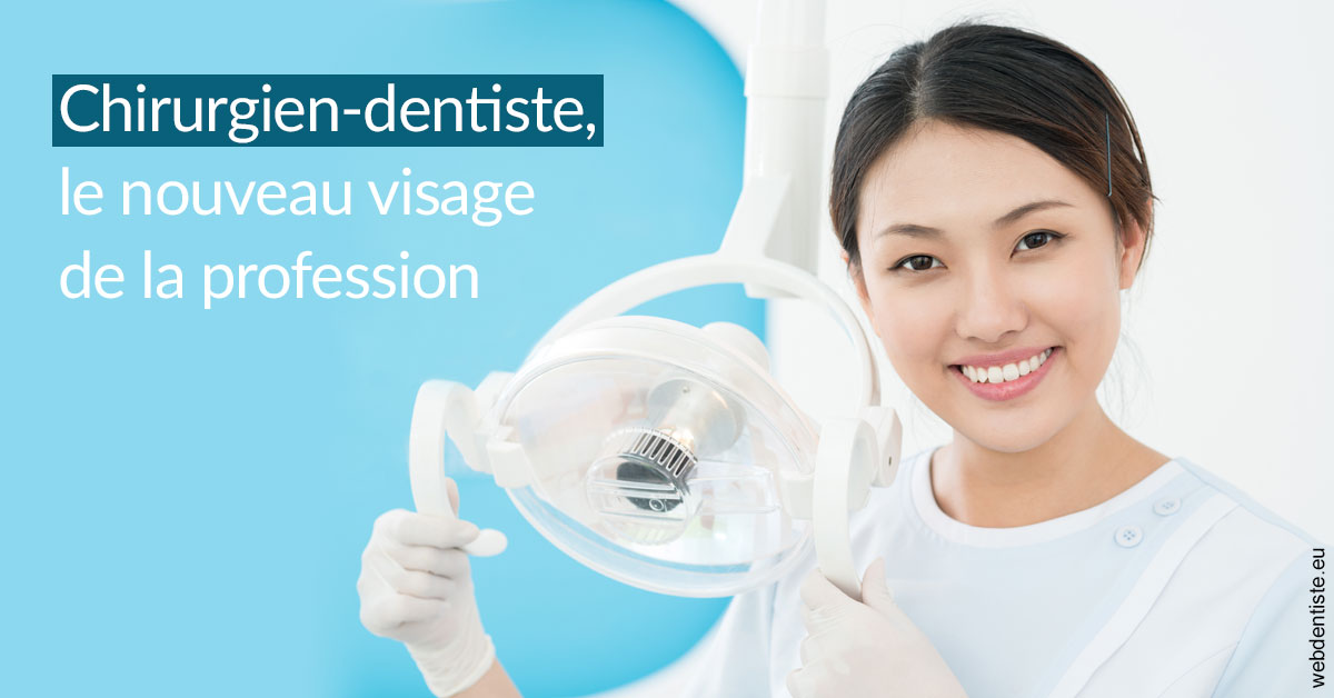 https://dr-francisci-mc.chirurgiens-dentistes.fr/Le nouveau visage de la profession 2